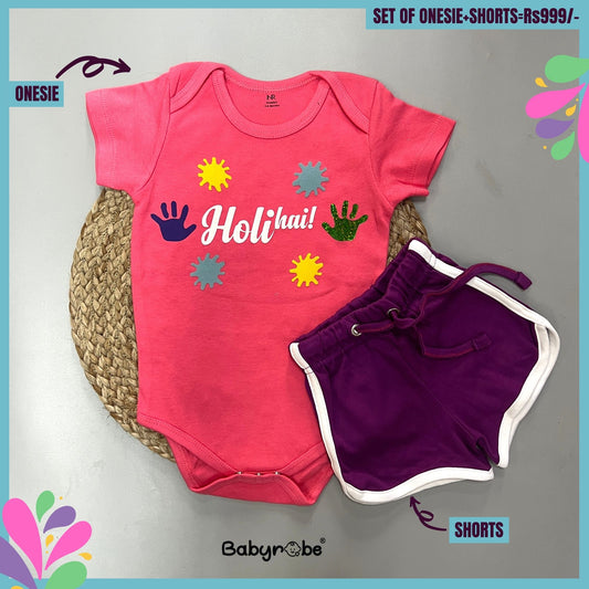 Holi Hai (Onesie+Shorts)