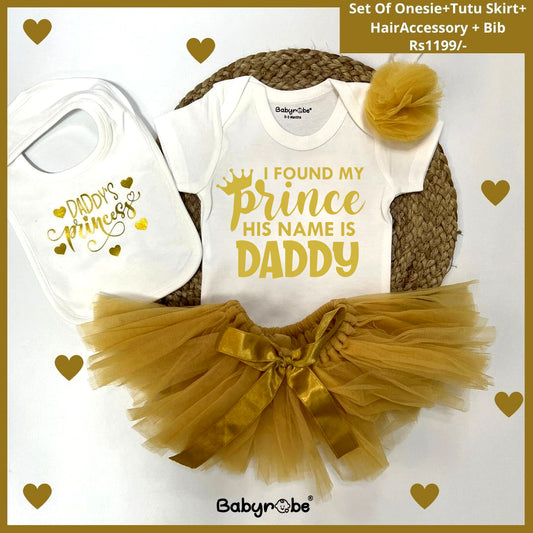 I Found My Prince His Name Is Daddy (Onesie+Tutu Skirt+Bib)