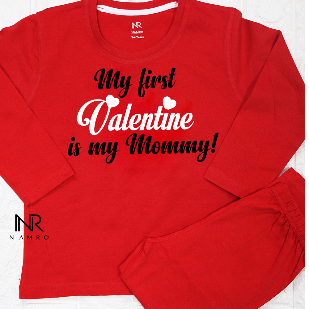 My First Valentine Is My Mommy!