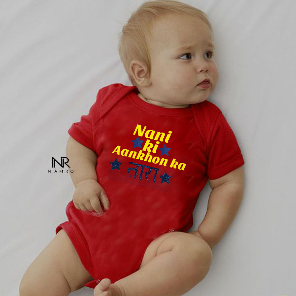 "Custom baby onesie with name and special design for Nani ki aankon ka Tara."