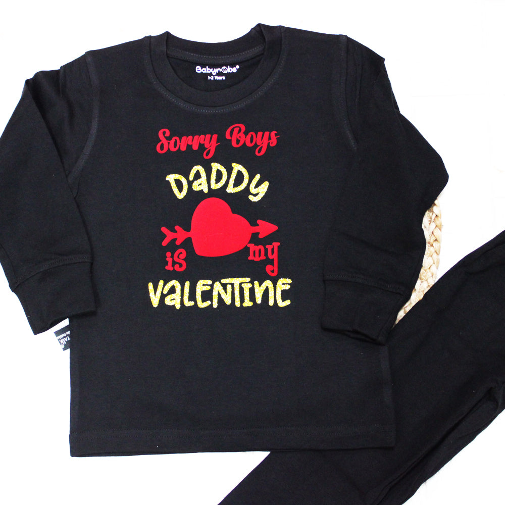 Sorry Boys Daddy Is My Valentine