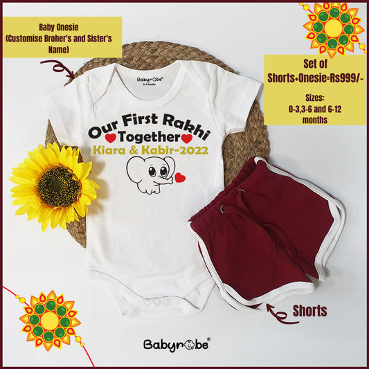 Our First Rakhi Together (Onesie+Shorts)