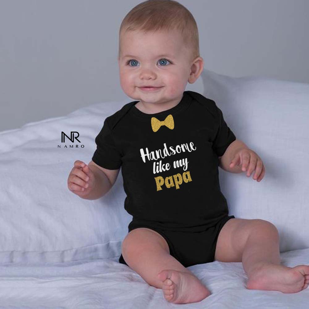 "Baby onesie with personalized name for a special Handsome Like My Papa."