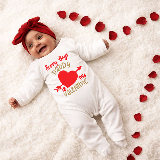 Sorry Boys Daddy Is My Valentine