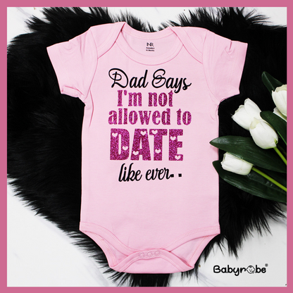 "Personalized baby onesie for Date like ever with custom name."

