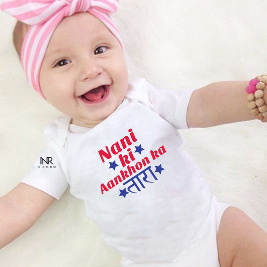 "baby onesie with a heartwarming design for Nani ki aankon ka Tara."