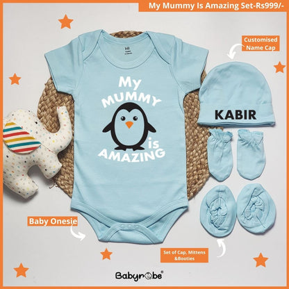 My Mummy Is Amazing (Romper+Cap, Mittens & Booties)